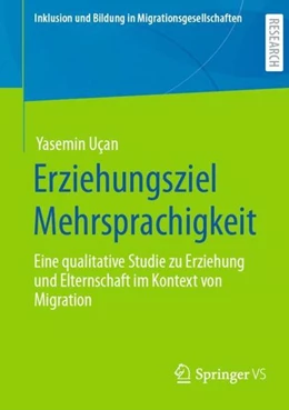 Abbildung von Uçan | Erziehungsziel Mehrsprachigkeit | 1. Auflage | 2022 | beck-shop.de