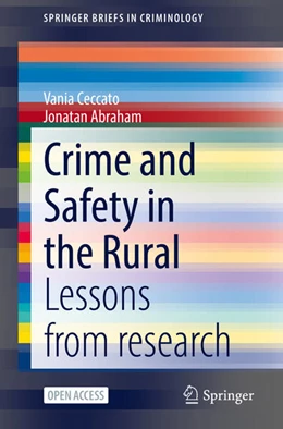 Abbildung von Ceccato / Abraham | Crime and Safety in the Rural | 1. Auflage | 2022 | beck-shop.de