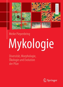 Abbildung von Piepenbring | Mykologie | 1. Auflage | 2023 | beck-shop.de