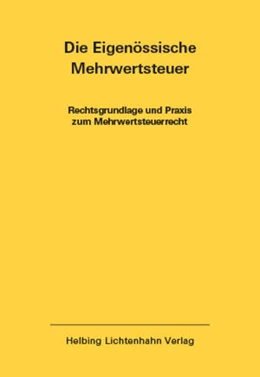 Abbildung von Imstepf / Seiler | Die Eidgenössische Mehrwertsteuer EL 48 | 1. Auflage | 2022 | 48 | beck-shop.de