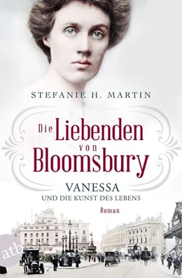 Abbildung von Martin | Die Liebenden von Bloomsbury - Vanessa und die Kunst des Lebens | 1. Auflage | 2022 | beck-shop.de