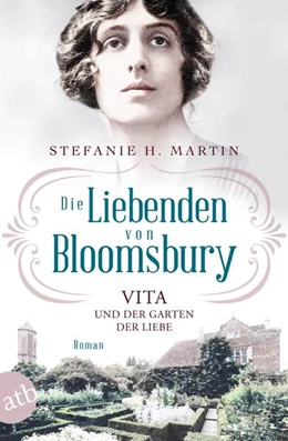Abbildung von Martin | Die Liebenden von Bloomsbury - Vita und der Garten der Liebe | 1. Auflage | 2023 | beck-shop.de