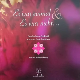Abbildung von Güvenç | Es war einmal & Es war nicht ... | 1. Auflage | 2022 | beck-shop.de