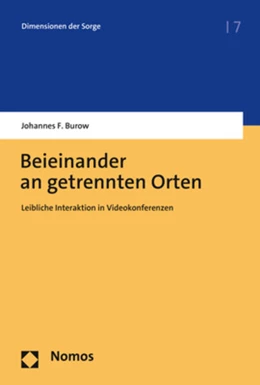 Abbildung von Burow | Beieinander an getrennten Orten | 1. Auflage | 2022 | 7 | beck-shop.de