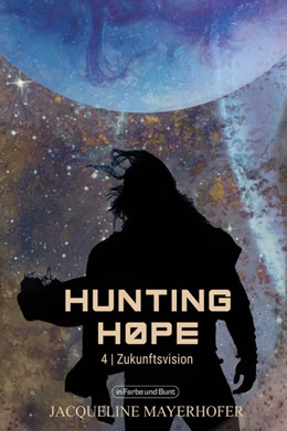 Abbildung von Mayerhofer | Hunting Hope 04 | 1. Auflage | 2022 | beck-shop.de