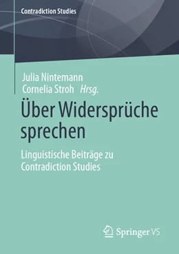 Abbildung von Nintemann / Stroh | Über Widersprüche sprechen | 1. Auflage | 2022 | beck-shop.de