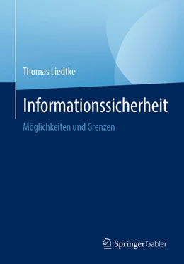 Abbildung von Liedtke | Informationssicherheit | 1. Auflage | 2022 | beck-shop.de