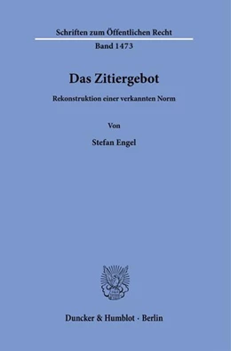 Abbildung von Engel | Das Zitiergebot | 1. Auflage | 2022 | beck-shop.de