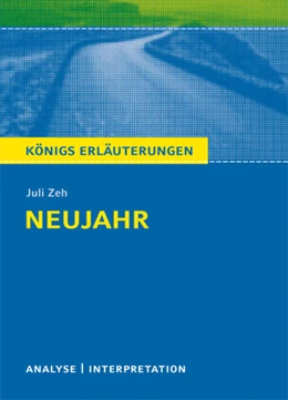 Abbildung von Zeh | Neujahr von Juli Zeh. | 1. Auflage | 2022 | beck-shop.de