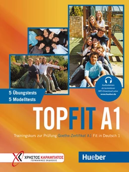 Abbildung von Bovermann / Georgiakaki | Topfit A1. Übungsbuch mit 5 Modelltests und 5 Übungstests | 1. Auflage | 2022 | beck-shop.de