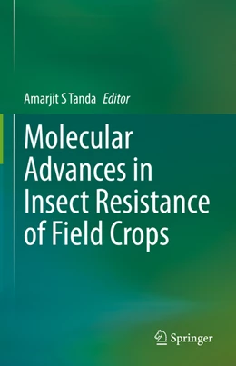 Abbildung von Tanda | Molecular Advances in Insect Resistance of Field Crops | 1. Auflage | 2022 | beck-shop.de