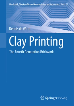 Abbildung von de Witte | Clay Printing | 1. Auflage | 2022 | beck-shop.de