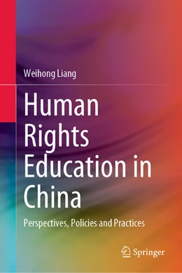 Abbildung von Liang | Human Rights Education in China | 1. Auflage | 2022 | beck-shop.de