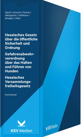 Abbildung von Rasch / Schulze | Hessisches Gesetz über die öffentliche Sicherheit und Ordnung (HSOG) / Gefahrenabwehrverordnung über das Halten und Führen von Hunden (HundeVO) | 1. Auflage | 2024 | beck-shop.de