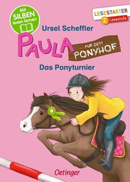 Abbildung von Scheffler | Paula auf dem Ponyhof. Das Ponyturnier | 1. Auflage | 2022 | beck-shop.de