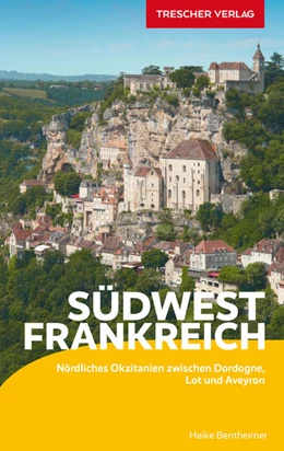 Abbildung von Bentheimer | TRESCHER Reiseführer Südwestfrankreich | 1. Auflage | 2023 | beck-shop.de