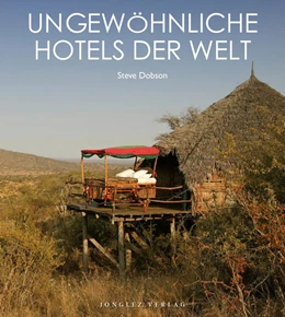 Abbildung von Jonglez | Ungewöhnliche Hotels | 1. Auflage | 2022 | beck-shop.de