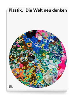 Abbildung von Kries / Eisenbrand | Plastik. Die Welt neu denken | 1. Auflage | 2022 | beck-shop.de