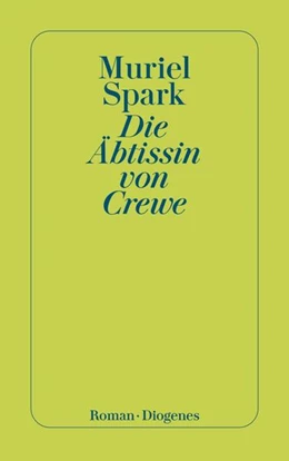 Abbildung von Spark | Die Äbtissin von Crewe | 1. Auflage | 2022 | beck-shop.de