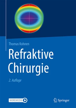 Abbildung von Kohnen | Refraktive Chirurgie | 2. Auflage | 2023 | beck-shop.de