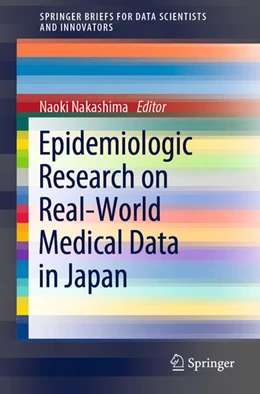 Abbildung von Nakashima | Epidemiologic Research on Real-World Medical Data in Japan | 1. Auflage | 2022 | beck-shop.de