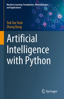 Abbildung von Teoh / Rong | Artificial Intelligence with Python | 1. Auflage | 2022 | beck-shop.de