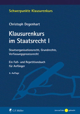 Abbildung von Degenhart | Klausurenkurs im Staatsrecht I | 6. Auflage | 2022 | beck-shop.de