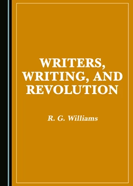 Abbildung von Williams | Writers, Writing, and Revolution | 1. Auflage | 2022 | beck-shop.de