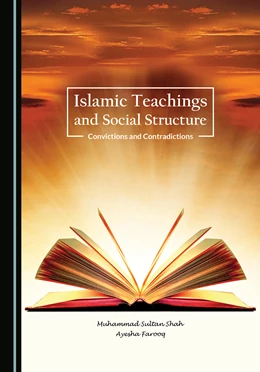 Abbildung von Shah / Farooq | Islamic Teachings and Social Structure | 1. Auflage | 2022 | beck-shop.de