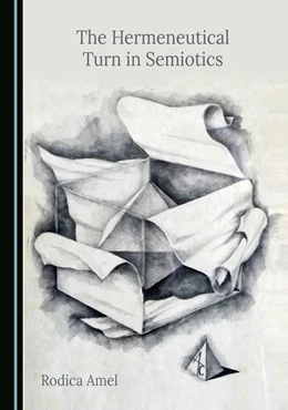 Abbildung von Amel | The Hermeneutical Turn in Semiotics | 1. Auflage | 2022 | beck-shop.de