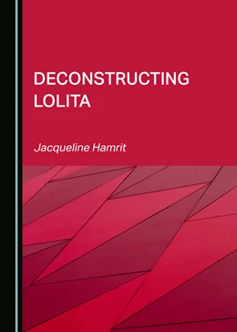 Abbildung von Hamrit | Deconstructing Lolita | 1. Auflage | 2022 | beck-shop.de