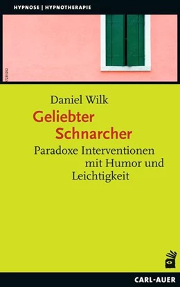 Abbildung von Wilk | Geliebter Schnarcher | 1. Auflage | 2022 | beck-shop.de