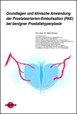 Abbildung von Kovács | Grundlagen und klinische Anwendung der Prostataarterien-Embolisation (PAE) bei benigner Prostatahyperplasie | 1. Auflage | 2022 | beck-shop.de