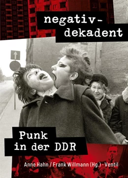 Abbildung von Hahn / Willmann | negativ-dekadent | 1. Auflage | 2022 | beck-shop.de