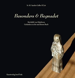 Abbildung von Gelbe OCist | Besonders & Begnadet - Mechtild von Hakeborn | 1. Auflage | 2022 | beck-shop.de