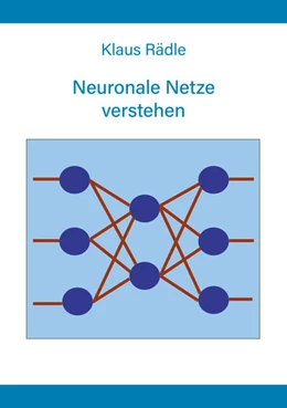 Abbildung von Rädle | Neuronale Netze verstehen | 2. Auflage | 2022 | beck-shop.de