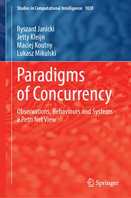 Abbildung von Janicki / Kleijn | Paradigms of Concurrency | 1. Auflage | 2022 | beck-shop.de