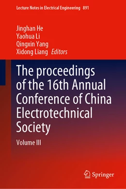 Abbildung von He / Li | The proceedings of the 16th Annual Conference of China Electrotechnical Society | 1. Auflage | 2022 | beck-shop.de