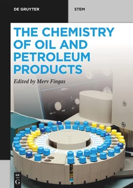 Abbildung von Fingas | The Chemistry of Oil and Petroleum Products | 1. Auflage | 2022 | beck-shop.de