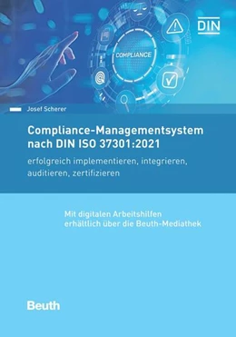 Abbildung von Scherer | Compliance-Managementsystem nach DIN ISO 37301:2021 | 1. Auflage | 2022 | beck-shop.de