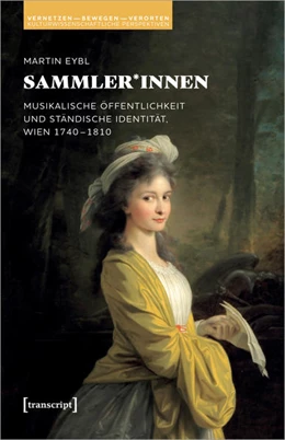 Abbildung von Eybl | Sammler*innen | 1. Auflage | 2022 | beck-shop.de