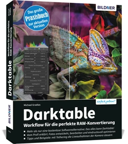 Abbildung von Gradias | Darktable - Workflow für die perfekte RAW-Konvertierung | 1. Auflage | 2022 | beck-shop.de