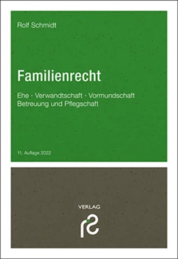Abbildung von Schmidt | Familienrecht | 11. Auflage | 2022 | beck-shop.de