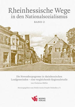 Abbildung von Müller | Die Novemberpogrome in den rheinhessischen Landgemeinden - eine vergleichende Regionalstudie | 1. Auflage | 2022 | beck-shop.de