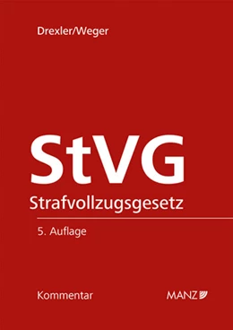 Abbildung von Drexler / Weger | Strafvollzugsgesetz StVG | 5. Auflage | 2022 | beck-shop.de