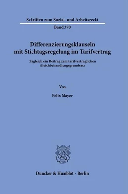 Abbildung von Mayer | Differenzierungsklauseln mit Stichtagsregelung im Tarifvertrag. | 1. Auflage | 2022 | beck-shop.de