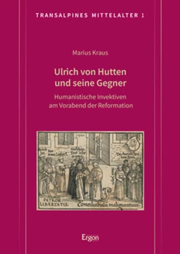 Abbildung von Kraus | Ulrich von Hutten und seine Gegner | 1. Auflage | 2022 | beck-shop.de