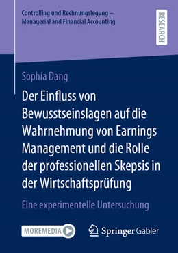 Abbildung von Dang | Der Einfluss von Bewusstseinslagen auf die Wahrnehmung von Earnings Management und die Rolle der professionellen Skepsis in der Wirtschaftsprüfung | 1. Auflage | 2022 | beck-shop.de