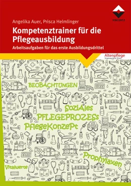 Abbildung von Auer / Helmlinger | Kompetenztrainer für die Pflegeausbildung | 1. Auflage | 2022 | beck-shop.de