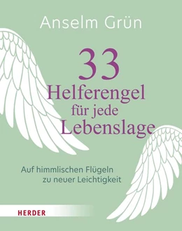 Abbildung von Grün / Walter | 33 Helferengel für jede Lebenslage | 1. Auflage | 2022 | beck-shop.de